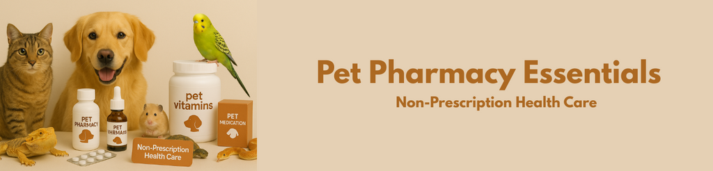 Pet Pharmacy Essentials – Non-Prescription Health Products