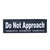 JULIUS K9 DO NOT APPROACH PATCH - LARGE - ThePetsClub