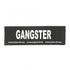 JULIUS K9 GANGSTER PATCH - LARGE