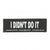 JULIUS K9 I DIDN'T DO IT PATCH - SMALL - ThePetsClub