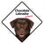 LABRADOR CHOCOLATE ON BOARD SIGN - ThePetsClub
